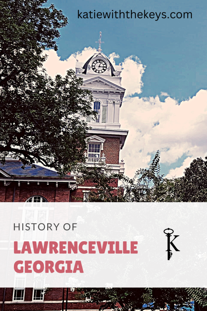 History of Lawrenceville Georgia